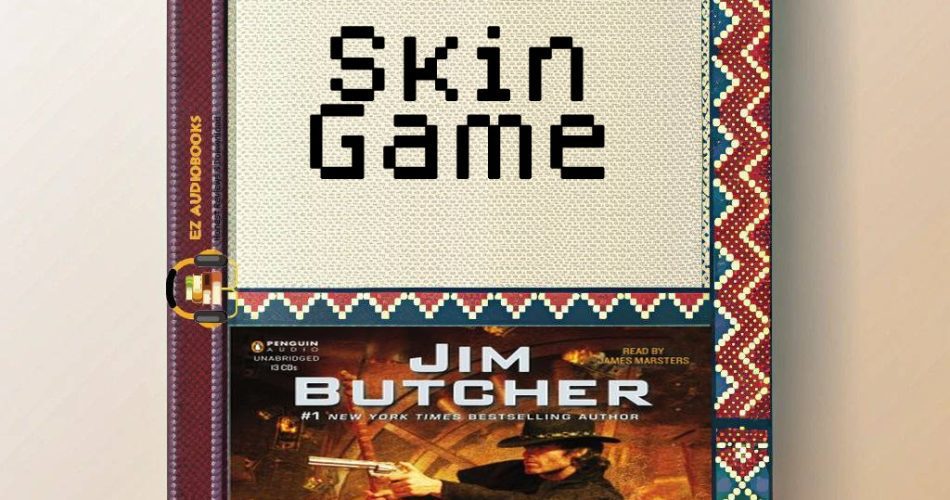 Skin Game Audiobook