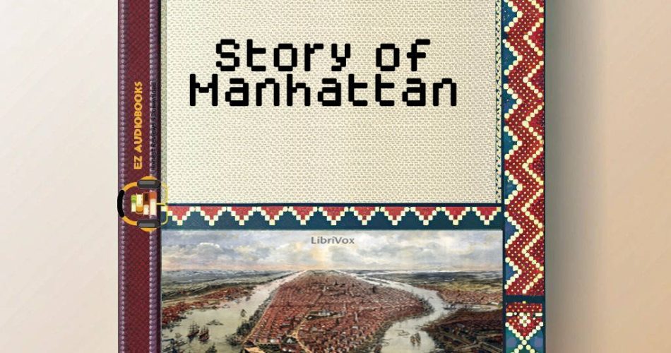 Story of Manhattan Audiobook