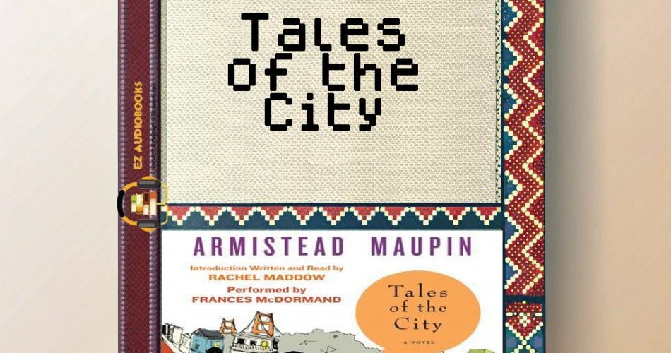 Tales of the City Audiobook