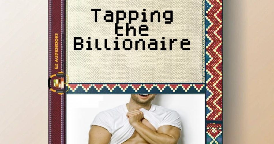 Tapping the Billionaire Audiobook