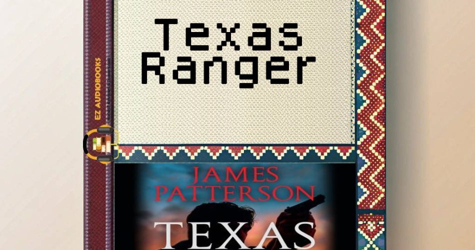 Texas Ranger Audiobook