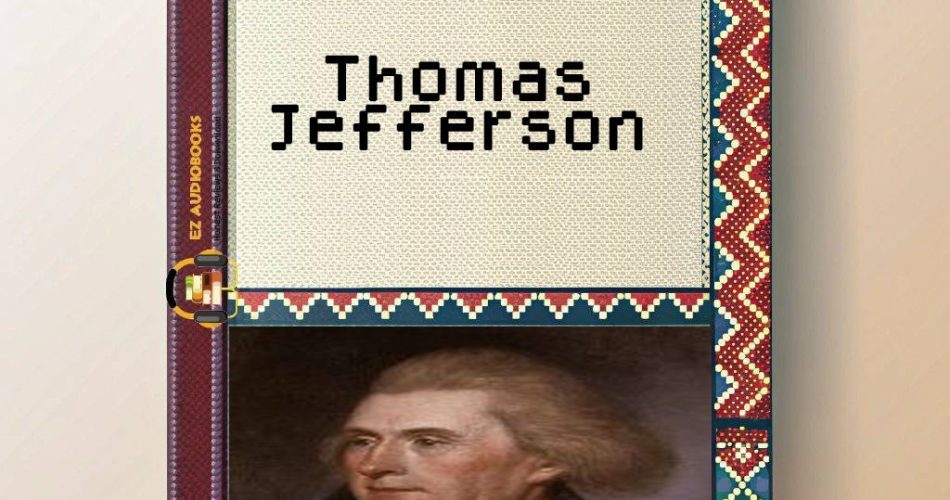 Thomas Jefferson Audiobook