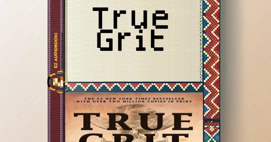 True Grit Audiobook