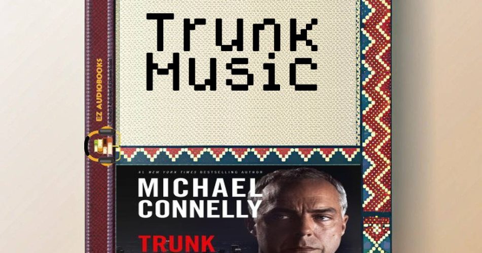 Trunk Music Audiobook