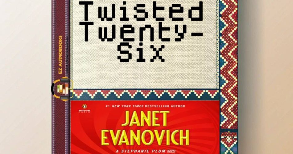 Twisted Twenty-Six Audiobook