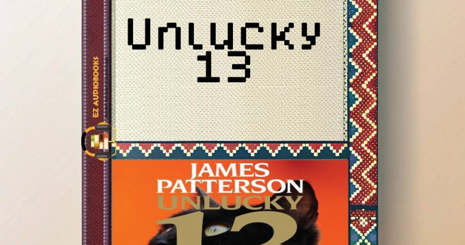 Unlucky 13 Audiobook
