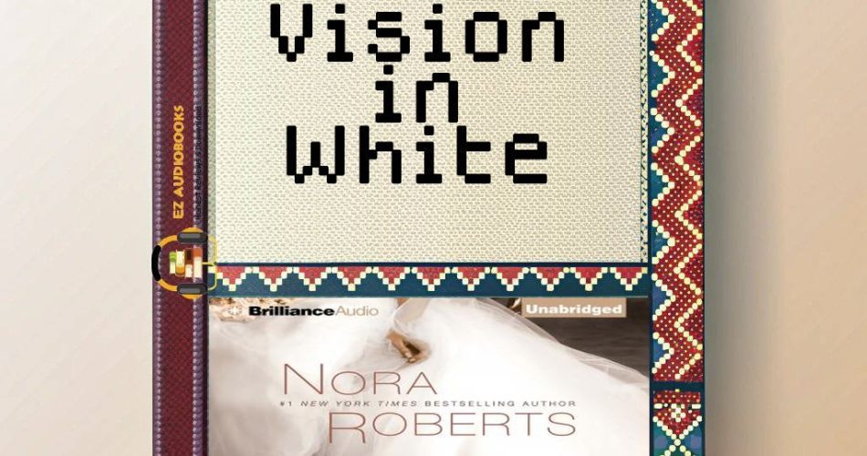 Vision in White Audiobook