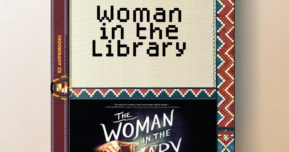 Woman in the Library Audiobook